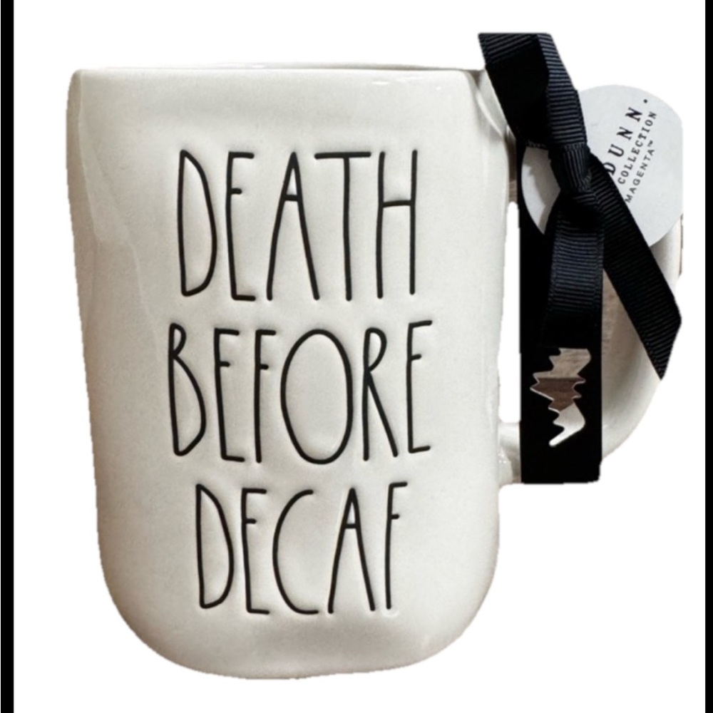 DEATH BEFORE DECAF MUG by Rae Dunn - NEW